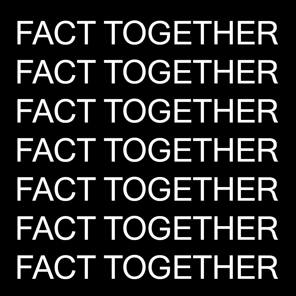 FACT Together