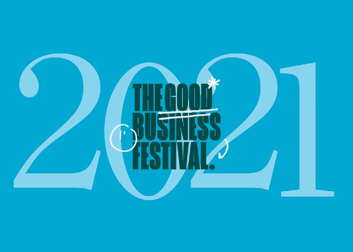 The Good Business Festival 2021