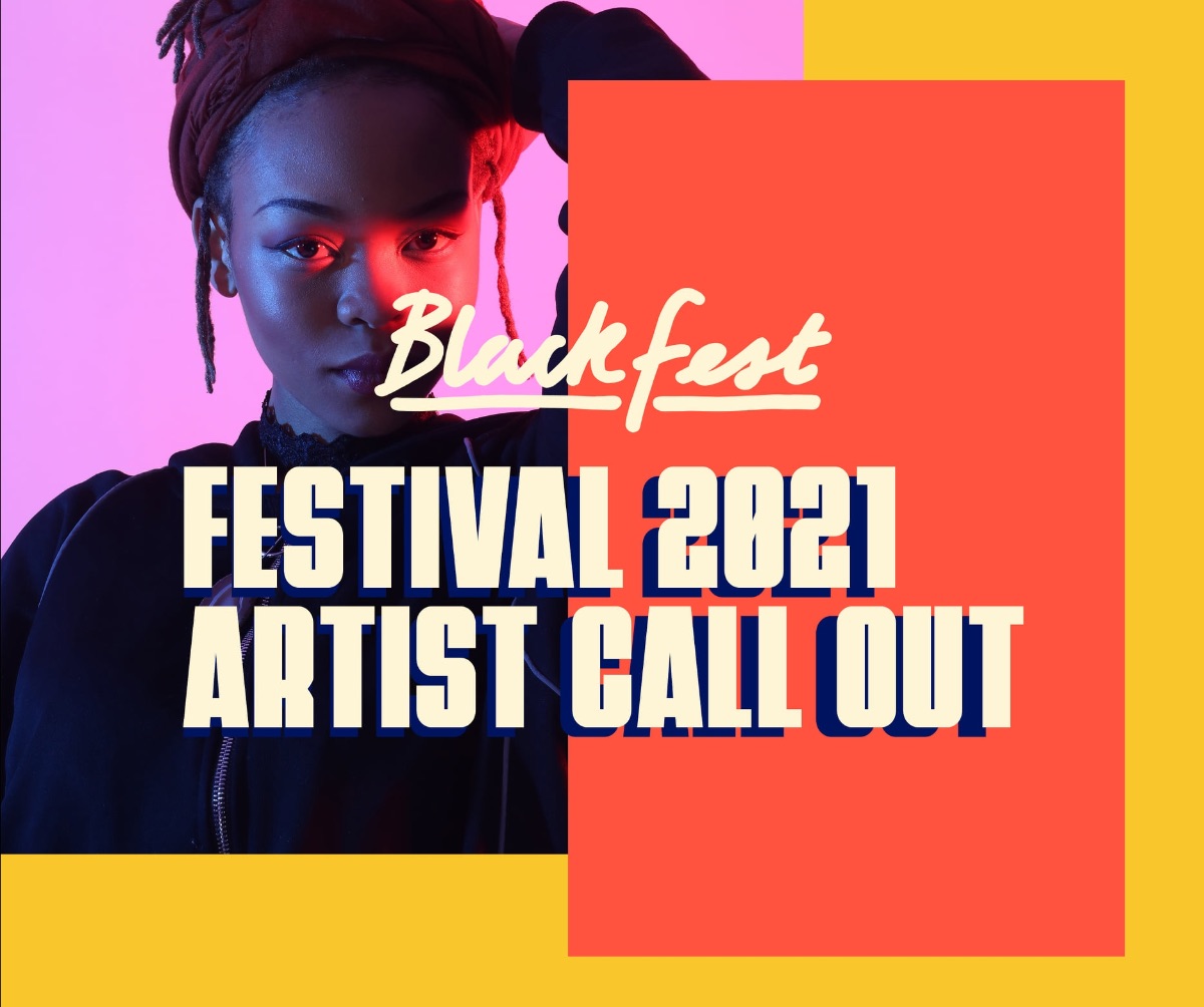 artwork for 2021 artist call out for blackfest