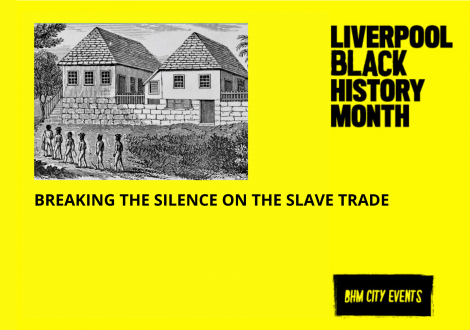 Breaking the Silence on the Slave Trade