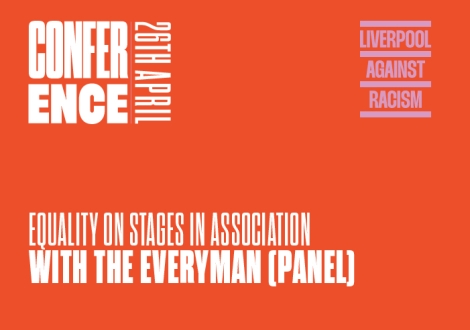 EQUALITY ON STAGES IN ASSOCIATION WITH THE EVERYMAN