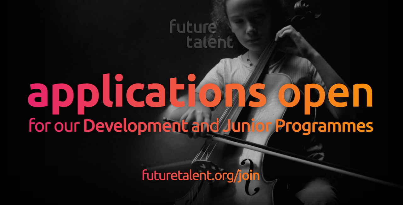 black and white image of a person playing a violin, orange text says applications now open for future talent