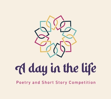 A Day in the Life – Poetry and Short Story Competition