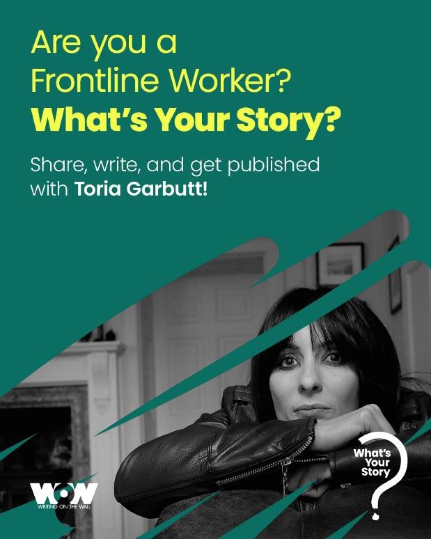 green block, yellow text says are you a front line worker? whats your story, a black and white photo of a lady