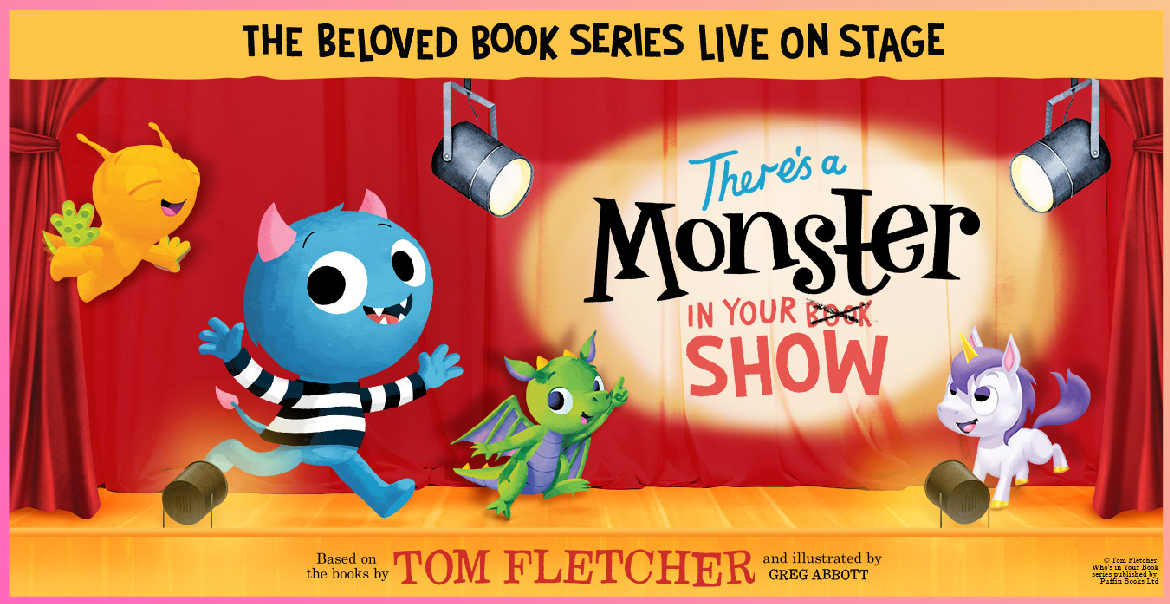 There's A Monster In Your Show graphic artwork.