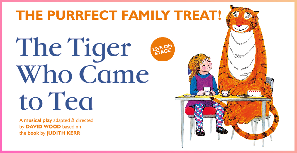 The Tiger Who Came To Tea graphic artwork.