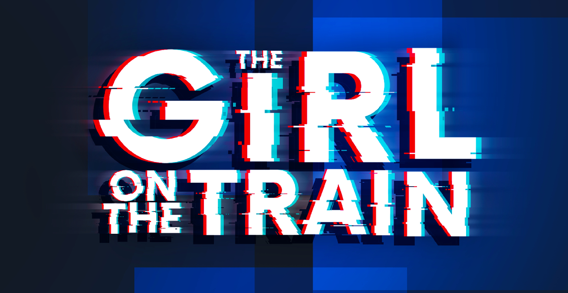 Promotional artwork for 'Girl on the Train' theatre show featuring blurred text.