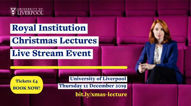 Royal Institution Christmas Lecture Live Screening - Culture Liverpool